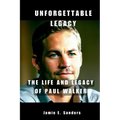 Unforgettable Legacy: The Life And Legacy Of Paul Walker