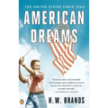 American Dreams: The United States Since 1945