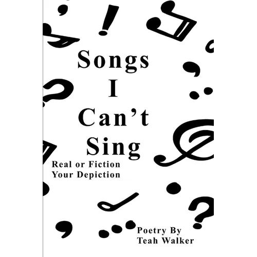 Songs I Can't Sing