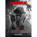 Shadowplay (Book 1): Midnight School