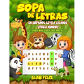 Sopa de Letras en Español Letra Grande: ¡Para Niños!: 101 Spanish Word Search Large Print Puzzles