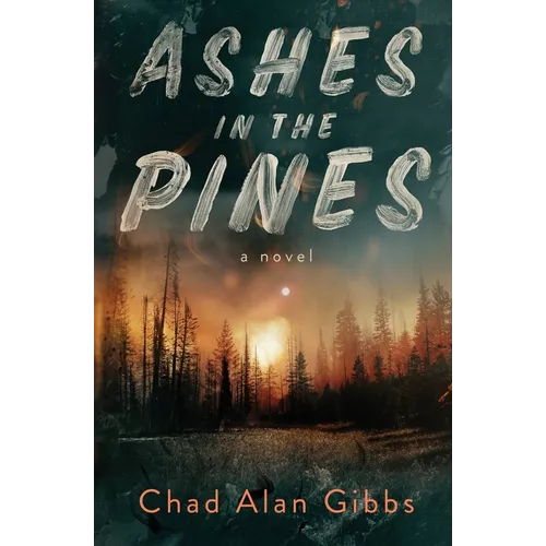 Ashes in the Pines
