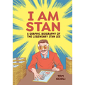 I Am Stan: A Graphic Biography of the Legendary Stan Lee
