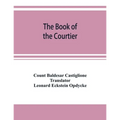 The book of the courtier