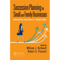 Succession Planning for Small and Family Businesses: Navigating Successful Transitions