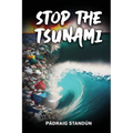 Stop the Tsunami