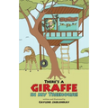 There's a Giraffe in my Treehouse!: Childhood friendship and adventures in a South African game reserve