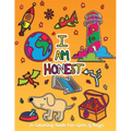I Am Honest: A Coloring Book for Girls and Boys - Activity Book for Kids to Build A Strong Character