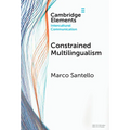 Constrained Multilingualism