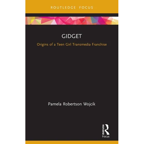 Gidget: Origins of a Teen Girl Transmedia Franchise