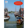 Through the Netherlands via the Standing Mast Routes: A guide for masted yachts and motor boats to the standing mast routes of the Netherlands
