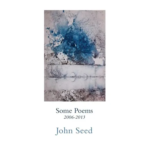 Some Poems 2006-2013