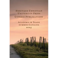 Heritage Christian University Press Catalog Summer 2025