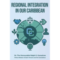 Regional Integration in Our Caribbean
