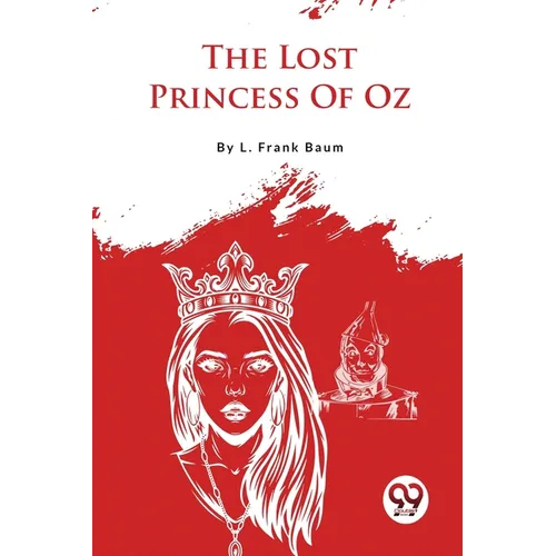 The Lost Princess Of Oz