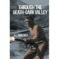 Through the Death-Dark Valley
