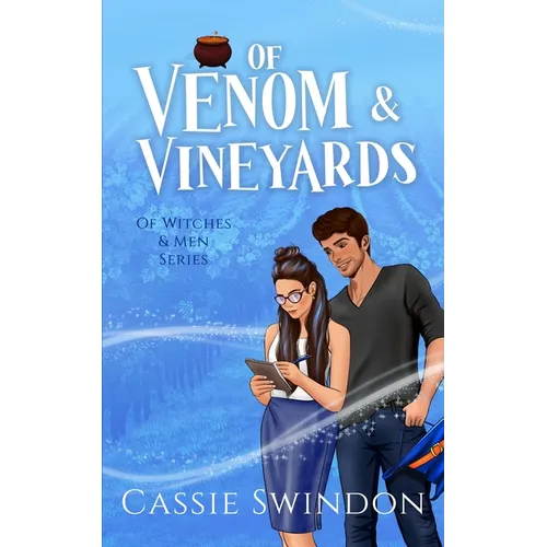 Of Venom & Vineyards