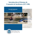 Introduccion al Sistema de Comando de Incidentes (ICS 100)