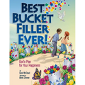 Best Bucket Filler Ever!: God's Plan for Your Happiness