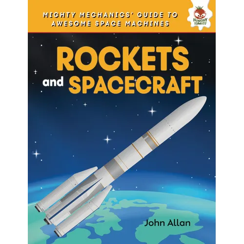 Rockets and Spacecraft
