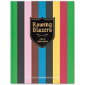 Rowing Blazers: Revised and Expanded Edition