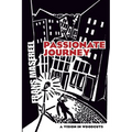Passionate Journey: A Vision in Woodcuts