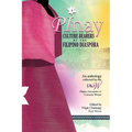 Pinay: Culture Bearers of the Filipino Diaspora