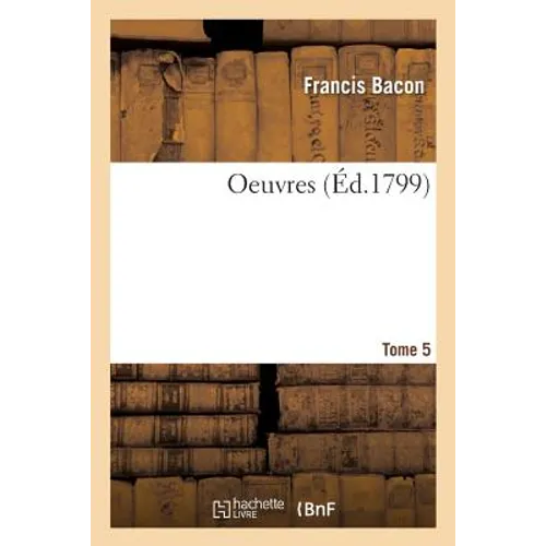 Oeuvres Tome 5