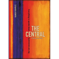 The Central: A Transpersonal Guide. Everything Is Upside Down. But Not Necessarily