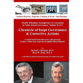 Chronicle of Inept Governance & Corrective Actions: A school board from hell causes a big question: Is there a better way to govern our public school