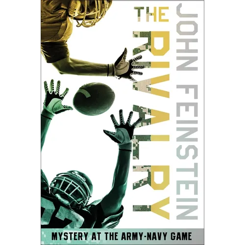 The Rivalry: Mystery at the Army-Navy Game (The Sports Beat, 5)