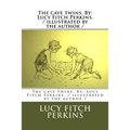The cave twins. By: Lucy Fitch Perkins. / illustrated by the author /