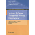 Systems, Software and Services Process Improvement: 18th European Conference, Eurospi 2011, Roskilde, Denmark, June 27-29, 2011, Proceedings