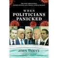 When Politicians Panicked: The New Coronavirus, Expert Opinion, and a Tragic Lapse of Reason