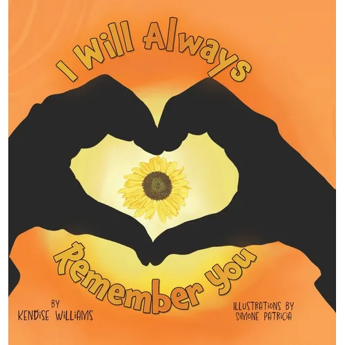 I Will Always Remember You