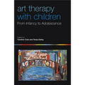 Art Therapy with Children: From Infancy to Adolescence