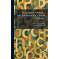 Teacher's Manual for an Introduction to Greek