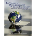 The Theories of Decentralization and Local Government