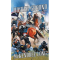 Higher Ground (The Superstition Gun Trilogy)