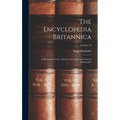 The Encyclopedia Britannica: A Dictionary of Arts, Sciences, Literature and General Information; Volume 12