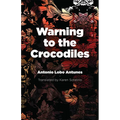 Warning to the Crocodiles