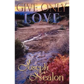Give Only Love