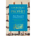 A Portrait of the Prophet: As Seen by His Contemporaries