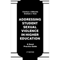 Addressing Student Sexual Violence in Higher Education: A Good Practice Guide