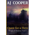 Quest for a Hero