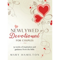Newlywed devotional for couples: 52 weeks of guidance and inspiration from the bible for newlyweds