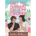 Only My Husband Calls Me Cooper