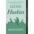 Eleven Huskies: A Dr. Bannerman Vet Mystery