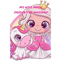 My Nice Magic Friend The Unicorn: A children's book of magical and fancy stories of friendship