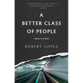 A Better Class of People